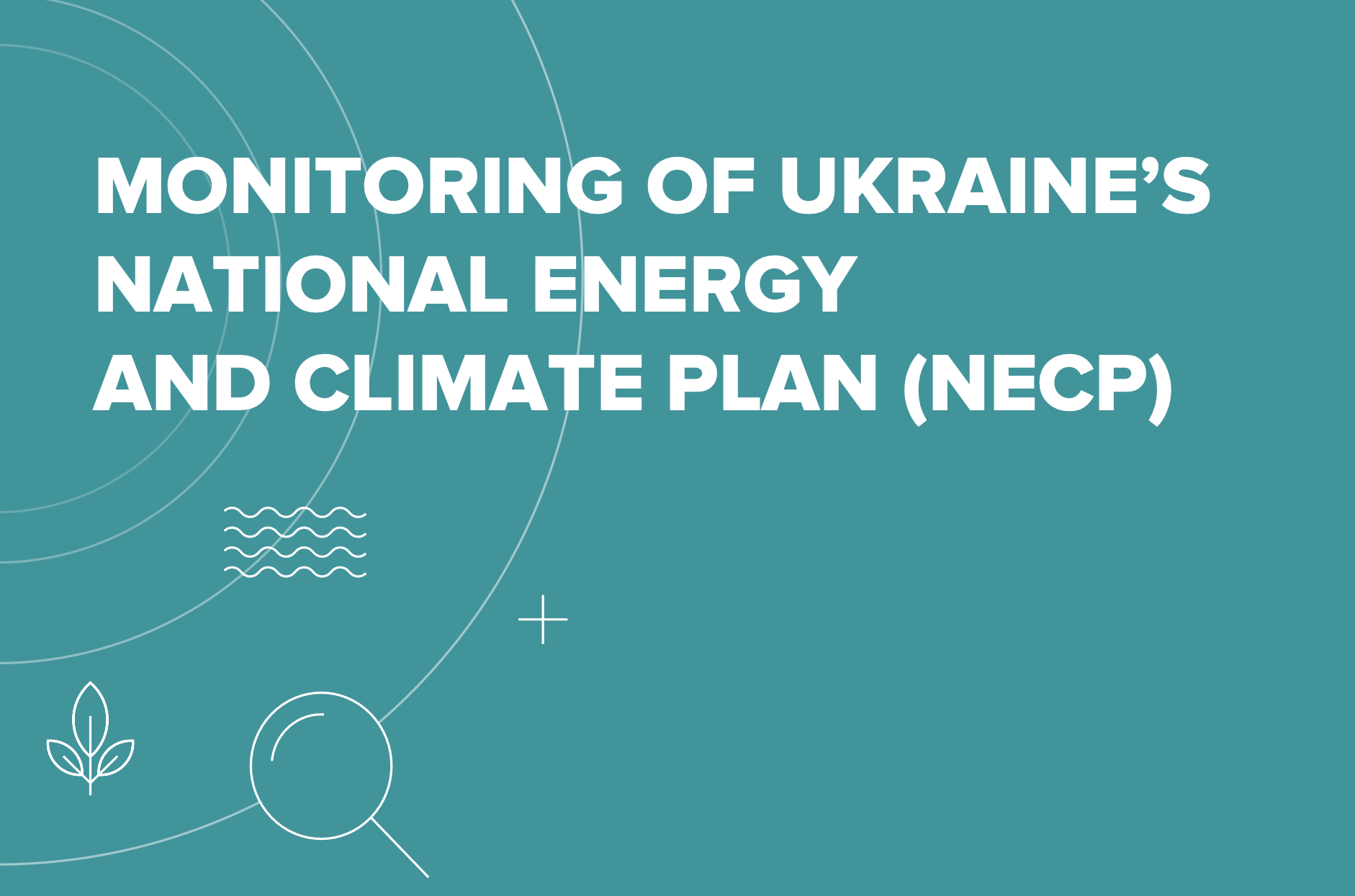 MONITORING OF UKRAINE’S NATIONAL ENERGY AND CLIMATE PLAN (NECP) Q1 2025